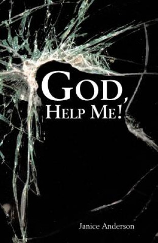 Kniha God, Help Me! Janice Anderson