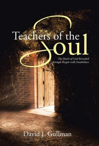 Carte Teachers of the Soul David J Gullman