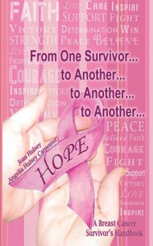 Carte From One Survivor... to Another... to Another... to Another... Jean Hulsey