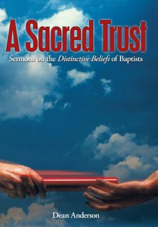 Kniha Sacred Trust Dean Anderson