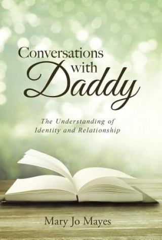 Livre Conversations with Daddy Mary Jo Mayes