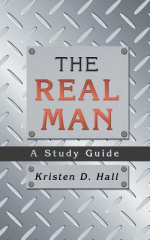 Buch Real Man KRISTEN D. HALL