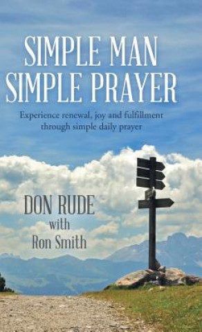 Book Simple Man Simple Prayer DON RUDE