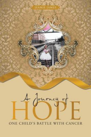 Книга Journey of Hope Jeanie James