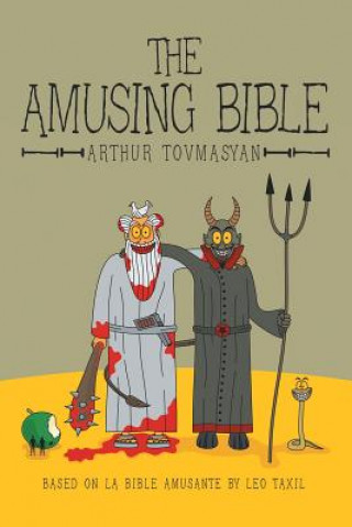 Carte Amusing Bible Arthur Tovmasyan
