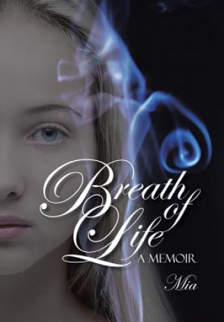Kniha Breath of Life MIA