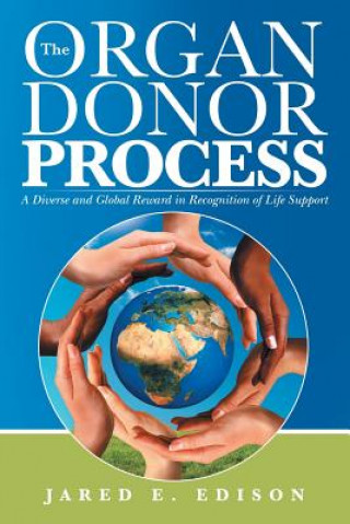 Kniha Organ Donor Process Jared E Edison
