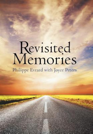 Book Revisited Memories Evrard