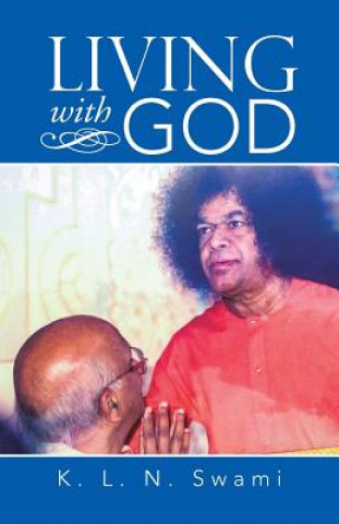 Kniha Living with God K L N Swami