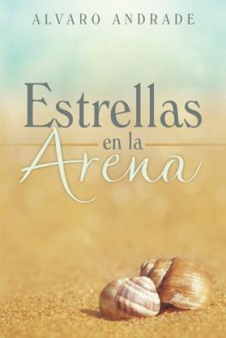 Книга Estrellas en la Arena ALVARO ANDRADE