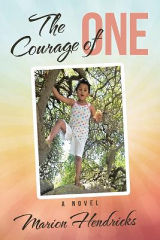 Buch Courage of One MARION HENDRICKS