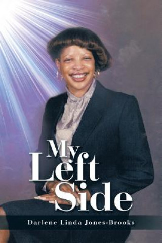 Kniha My Left Side Darlene Linda Jones-Brooks