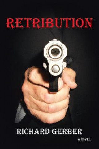 Книга Retribution Richard Gerber