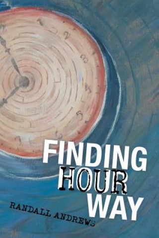 Carte Finding Hour Way Randall Andrews