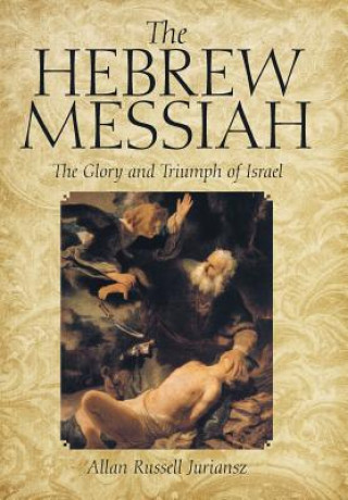 Libro Hebrew Messiah ALLAN RUSS JURIANSZ