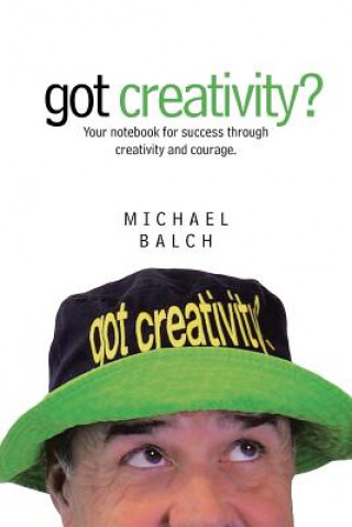 Book got creativity? Michael Balch