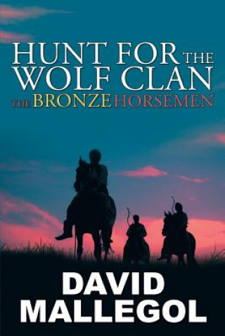 Könyv Hunt for the Wolf Clan DAVID MALLEGOL