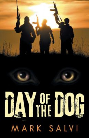 Книга Day of the Dog Mark Salvi