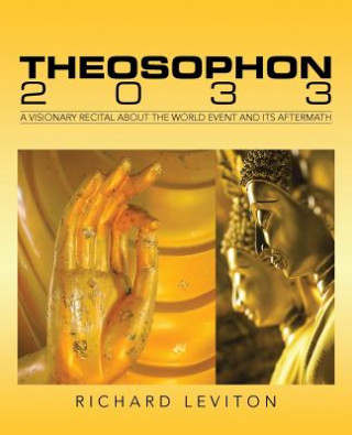 Kniha Theosophon 2033 Richard Leviton