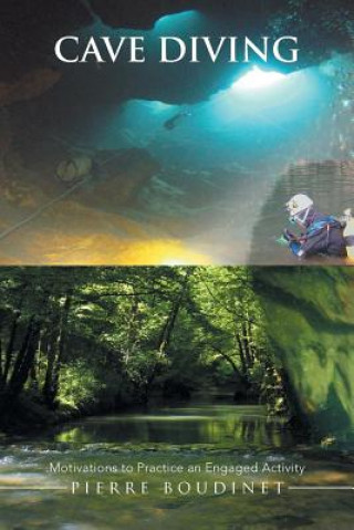 Könyv Cave Diving Pierre Boudinet
