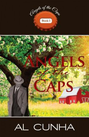 Könyv Angels of the Caps Al Cunha