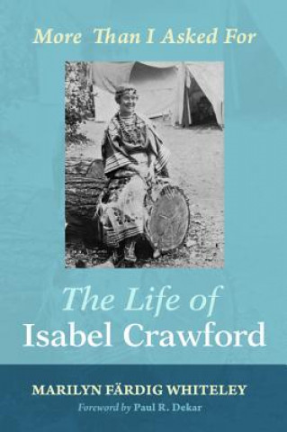 Buch Life of Isabel Crawford Marilyn Fardig Whiteley