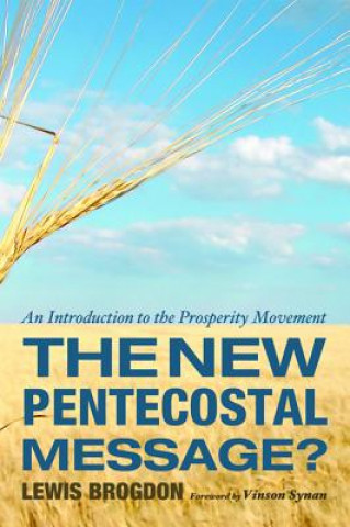 Книга New Pentecostal Message? Lewis Brogdon