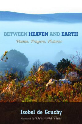 Carte Between Heaven and Earth Isobel De Gruchy