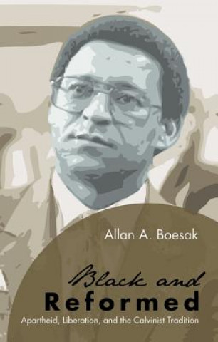 Boek Black and Reformed Allan a Boesak