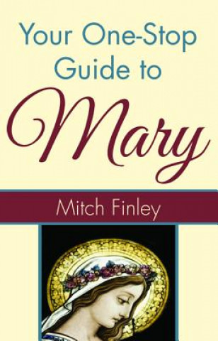 Książka Your One-Stop Guide to Mary Mitch Finley