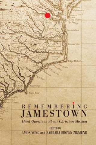 Carte Remembering Jamestown Amos Yong