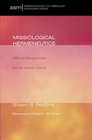 Kniha Missiological Hermeneutics Shawn B Redford