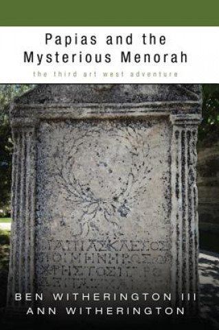 Könyv Papias and the Mysterious Menorah Witherington