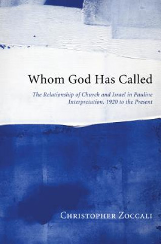 Libro Whom God Has Called Christopher Zoccali