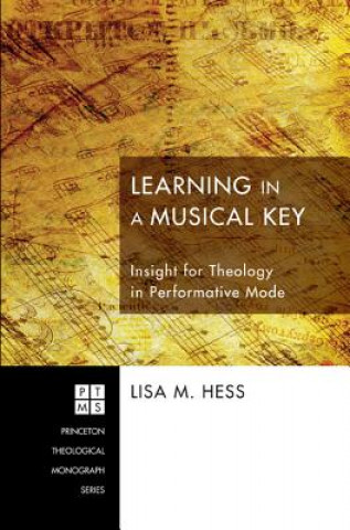 Kniha Learning in a Musical Key Lisa M Hess