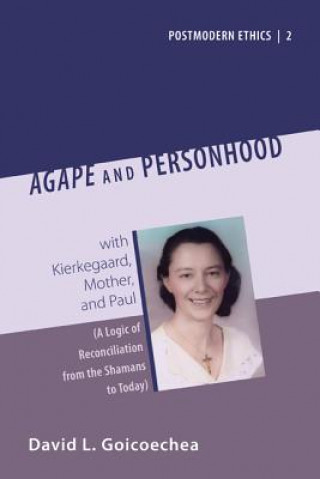 Buch Agape and Personhood David Goicoechea