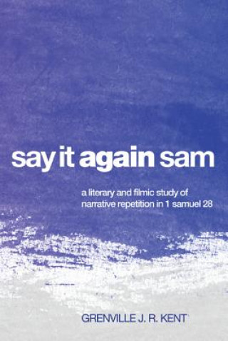 Βιβλίο Say It Again, Sam Grenville J R Kent