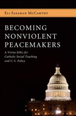 Buch Becoming Nonviolent Peacemakers Eli Sasaran McCarthy