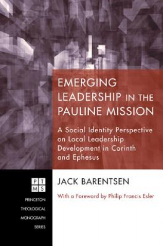 Buch Emerging Leadership in the Pauline Mission Jack Barentsen