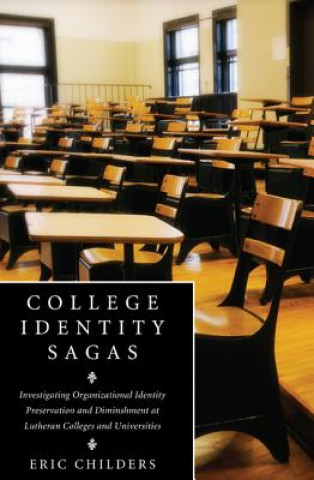 Könyv College Identity Sagas ERIC CHILDERS
