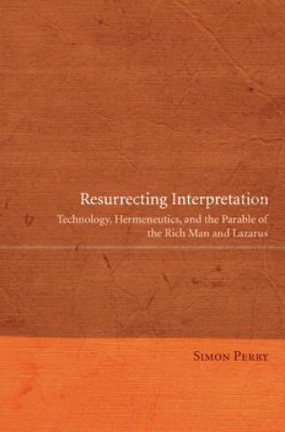 Könyv Resurrecting Interpretation Simon Perry