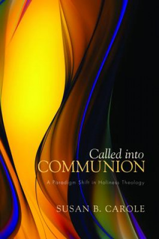 Libro Called Into Communion Susan B Carole