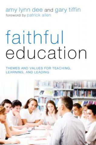 Carte Faithful Education Amy Lynn Dee