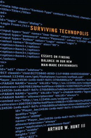 Książka Surviving Technopolis Arthur W III Hunt