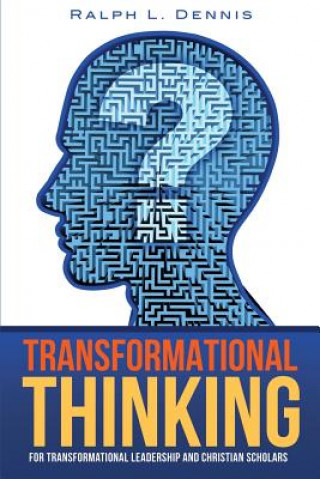 Kniha Transformational Thinking Ralph L Dennis