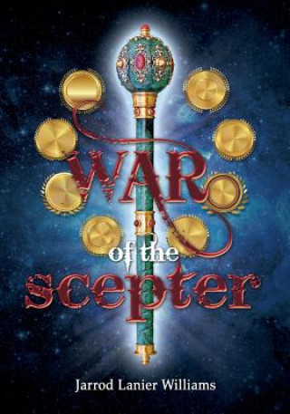 Book War of the Scepter Jarrod Lanier Williams
