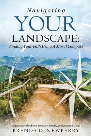 Buch Navigating Your Landscape Brenda D Newberry