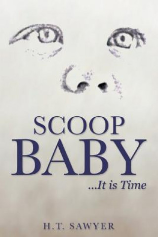 Book Scoop Baby H T Sawyer