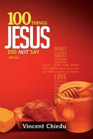 Carte 100 Things Jesus Did Not Say VINCENT CHIEDU