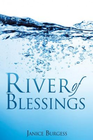Kniha River of Blessings Janice Burgess